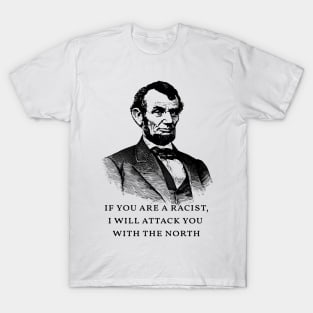 Abe's Warning T-Shirt